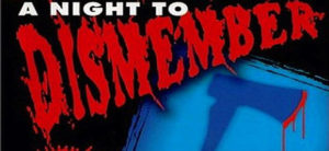 A Night To Dismember 1983