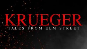 KRUEGER : A Tale from Elm Street