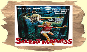 Silent Madness 1984