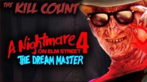 A Nightmare on Elm Street 4: The Dream Master (1988) KILL COUNT