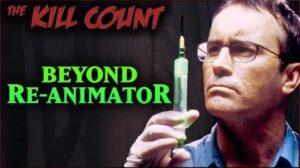 Beyond Re-Animator (2003) KILL COUNT