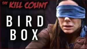 Bird Box (2018) KILL COUNT