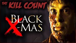 Black Christmas (2006 Remake) KILL COUNT