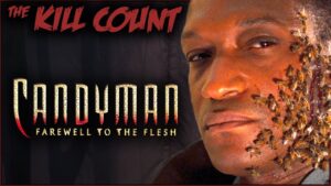 Candyman: Farewell to the Flesh (1995) KILL COUNT