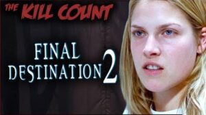 Final Destination 2 (2003) KILL COUNT