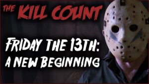 Friday the 13th Part V: A New Beginning (1985) KILL COUNT