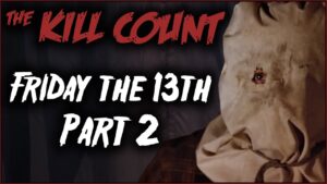 Friday the 13th Part 2 (1981) KILL COUNT