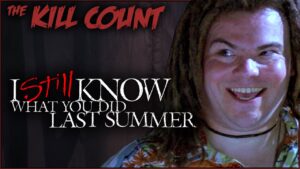 I Still Know What You Did Last Summer (1998) KILL COUNT