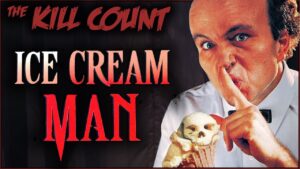 Ice Cream Man (1995) KILL COUNT