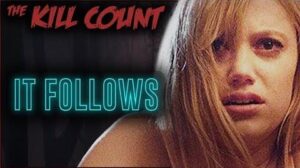 It Follows (2014) KILL COUNT