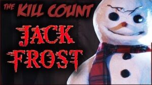 Jack Frost (1997) KILL COUNT