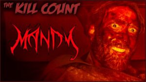 Mandy (2018) KILL COUNT