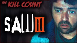 Saw III (2006) KILL COUNT