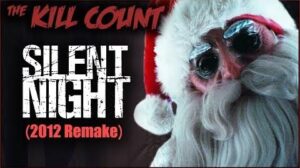 Silent Night (2012) KILL COUNT