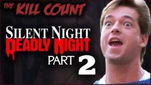 Silent Night, Deadly Night 2 (1987) KILL COUNT