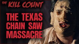 The Texas Chain Saw Massacre (1974) KILL COUNT