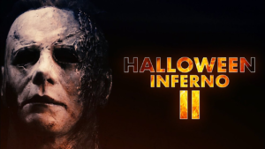 Halloween Inferno Part II