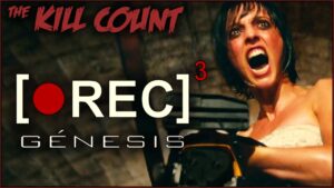 [•REC]³: Génesis (2012) KILL COUNT